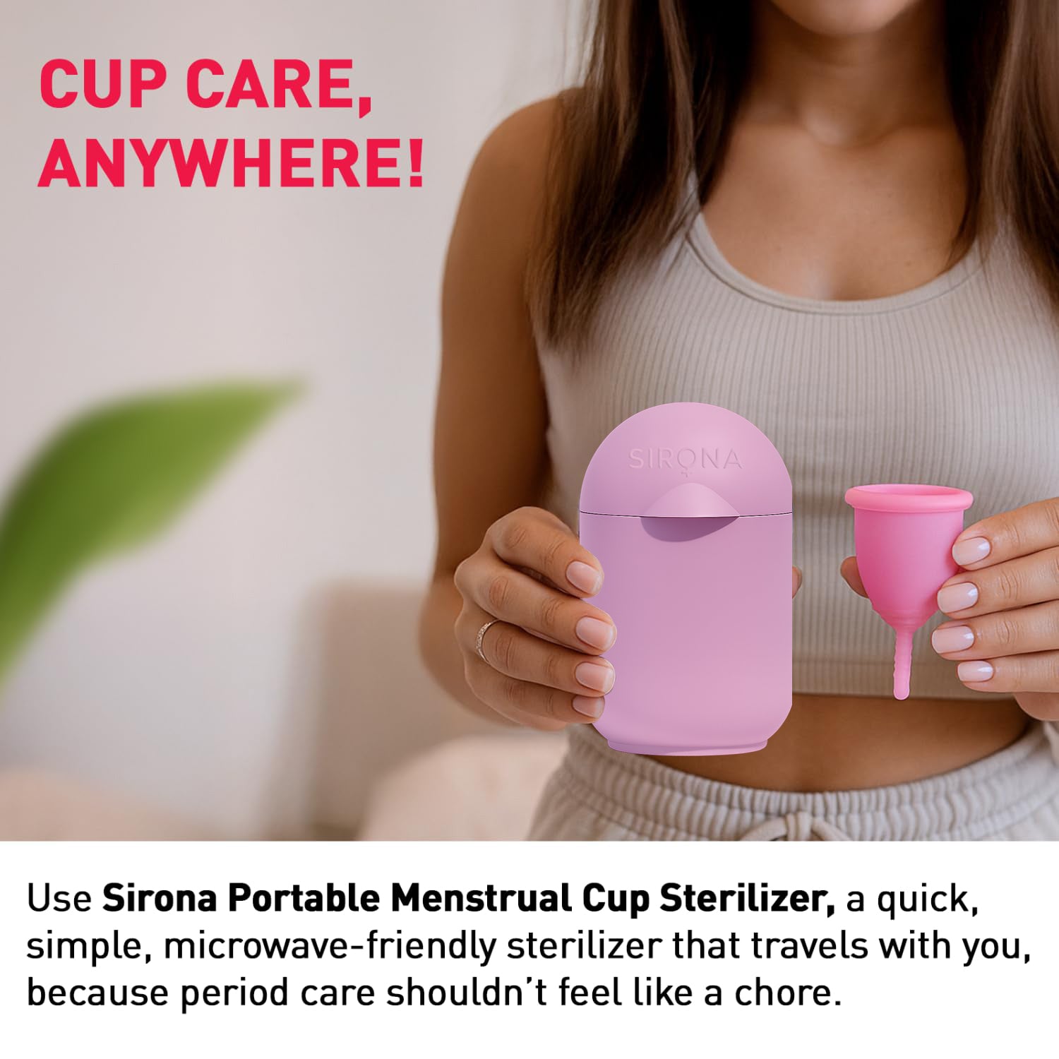 Person holding a pink menstrual cup and sterilizer with text about Sirona Portable Menstrual Cup Sterilizer.