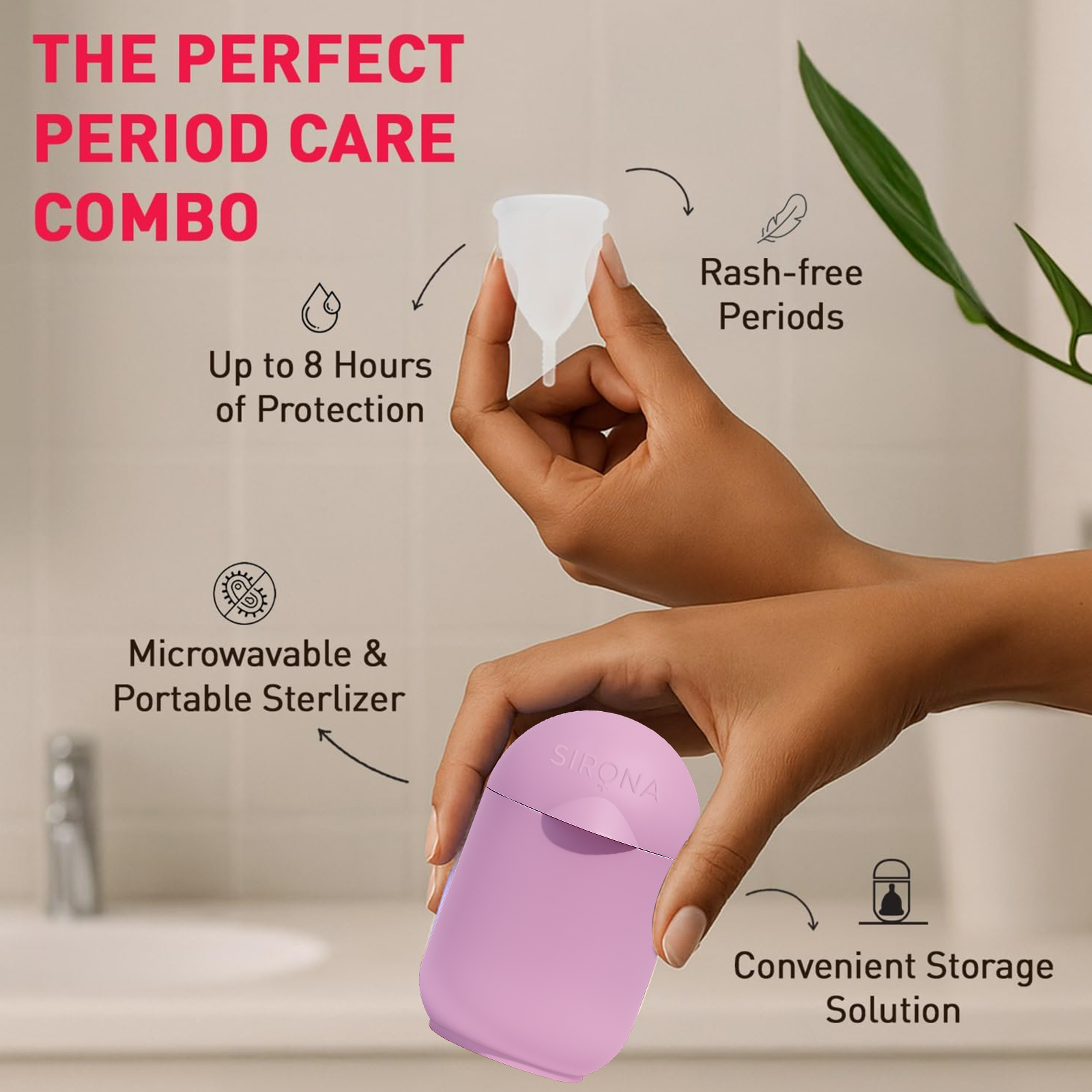 Hand holding a menstrual product and sterilizer with text about period care