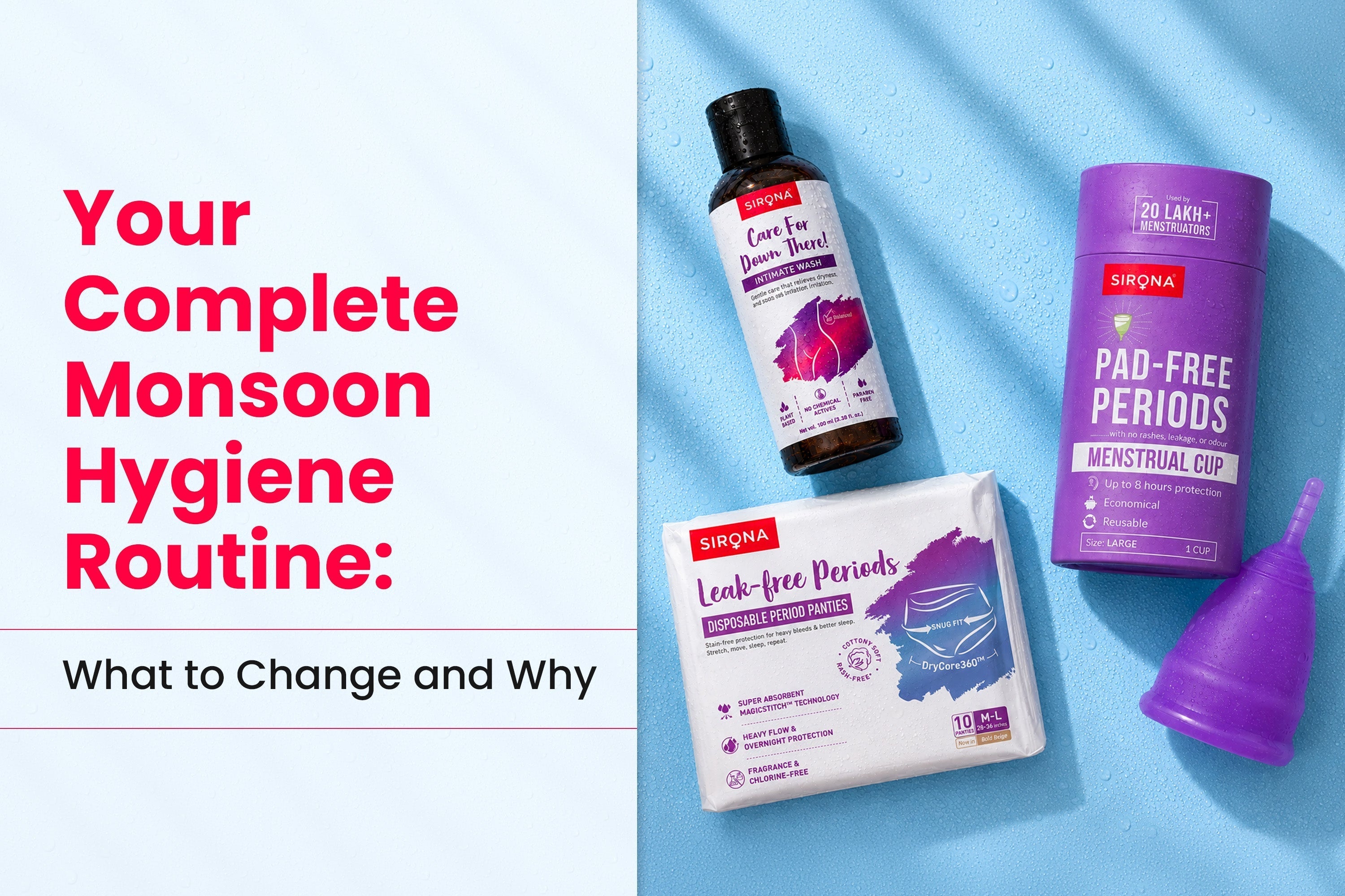 Your Complete Monsoon Hygiene Routine: What to Change and Why