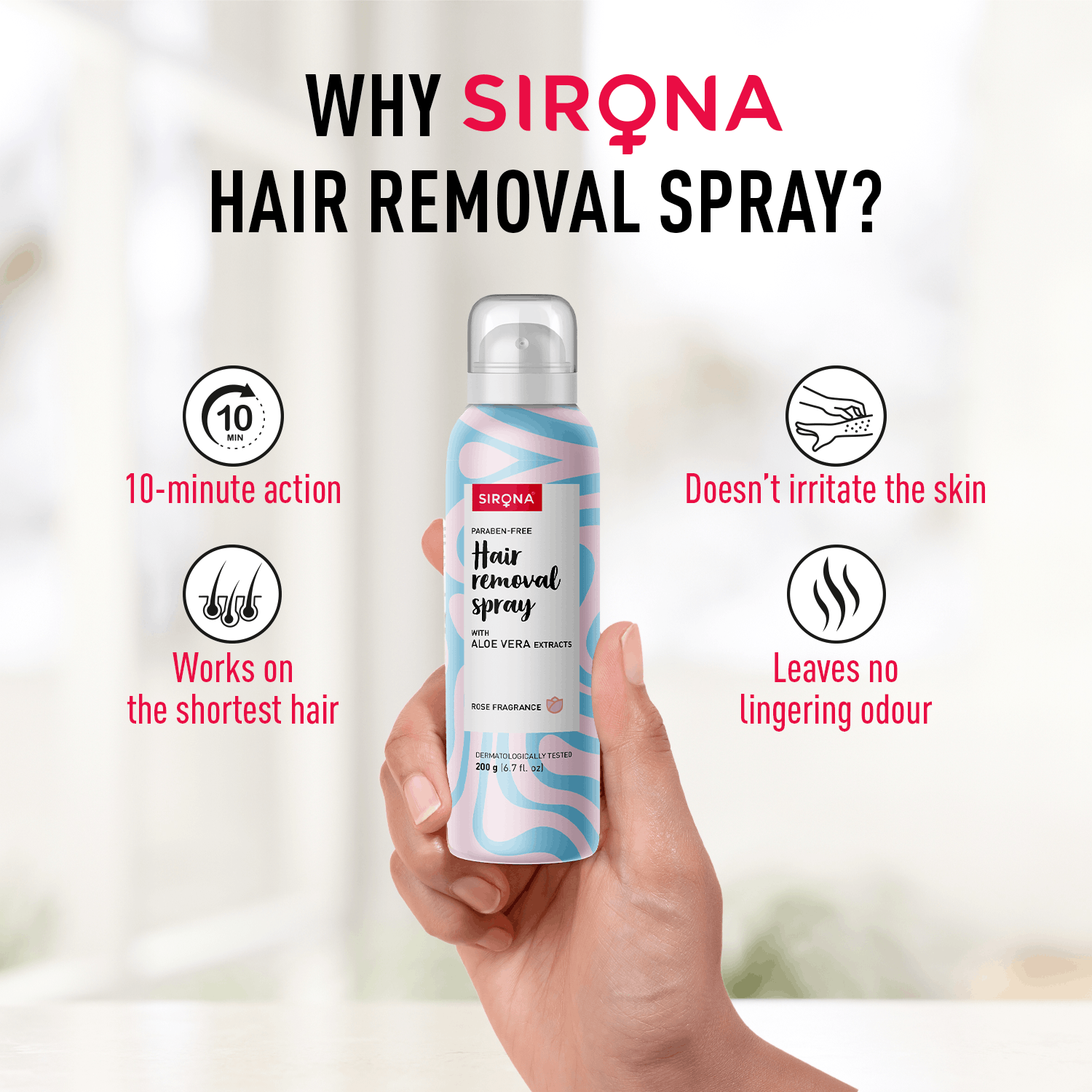 Sirona Hair Removal Spray Foam with Aloe Vera Extracts and Rose Fragrance | For Legs, Arms &amp; Underarms | Removes Hair in 10 Minutes | Parabens Free | Dermatologically Tested | 200 ml