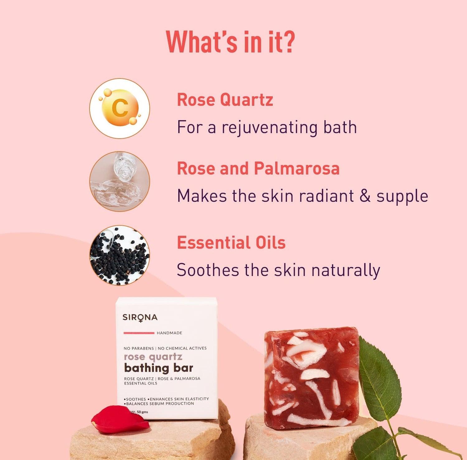 Sirona Rose Quartz Bar | Handmade Soap Enhance Radiance, Fights Infections, Paraben free, Chemicals free - 50 gm