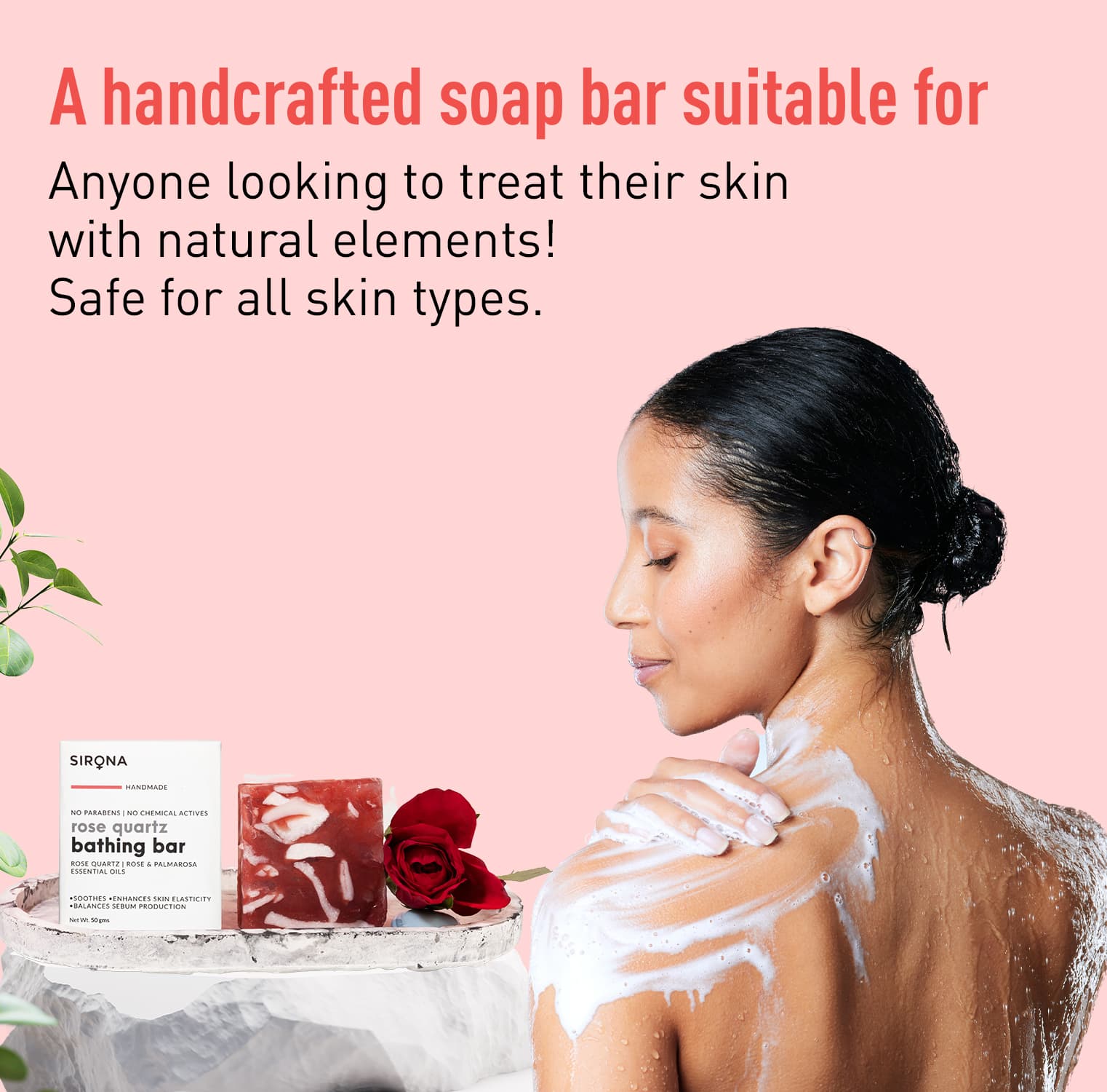 Sirona Rose Quartz Bar | Handmade Soap Enhance Radiance, Fights Infections, Paraben free, Chemicals free - 50 gm