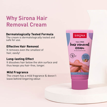 Sirona Talc Free Hair Removal Cream for Dry &amp; Sensitive Skin | Enriched with Shea Butter, Aloe Vera &amp; Vitamin E, Hair Removal Cream for Bikini Line, Underarm, Legs - 50gm